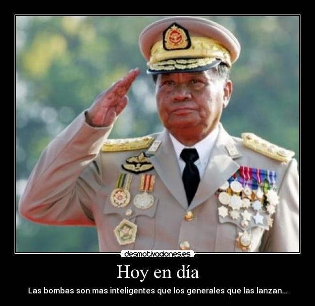 Hoy en día - Las bombas son mas inteligentes que los generales que las lanzan...