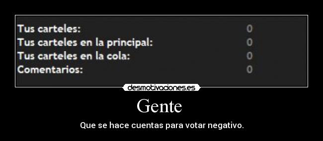 carteles pido que sean banneados desmotivaciones