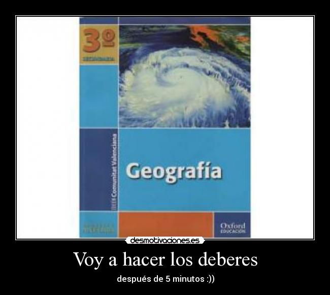 Voy a hacer los deberes -