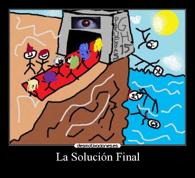 La Solución Final -