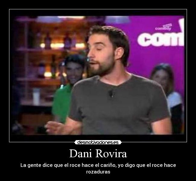 Dani Rovira -