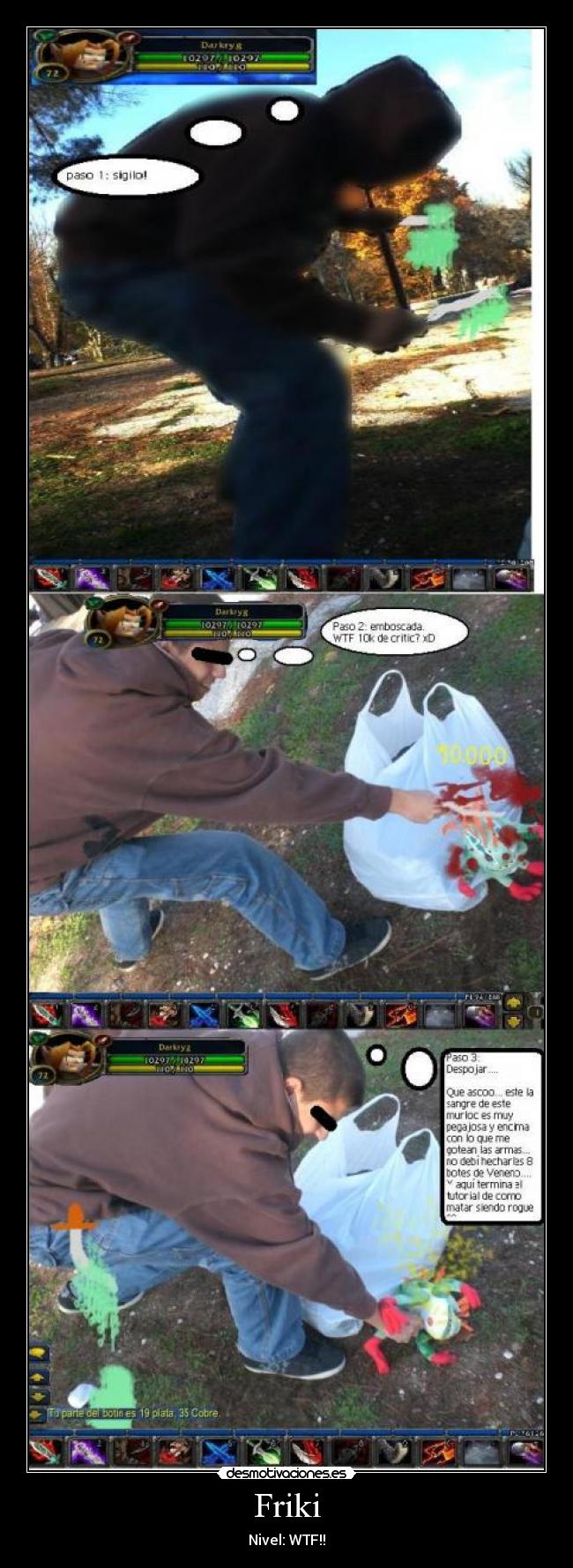 Friki - Nivel: WTF!!