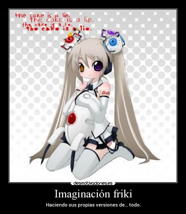 Imaginación friki - 
