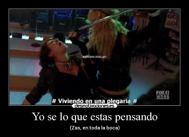 Yo se lo que estas pensando -