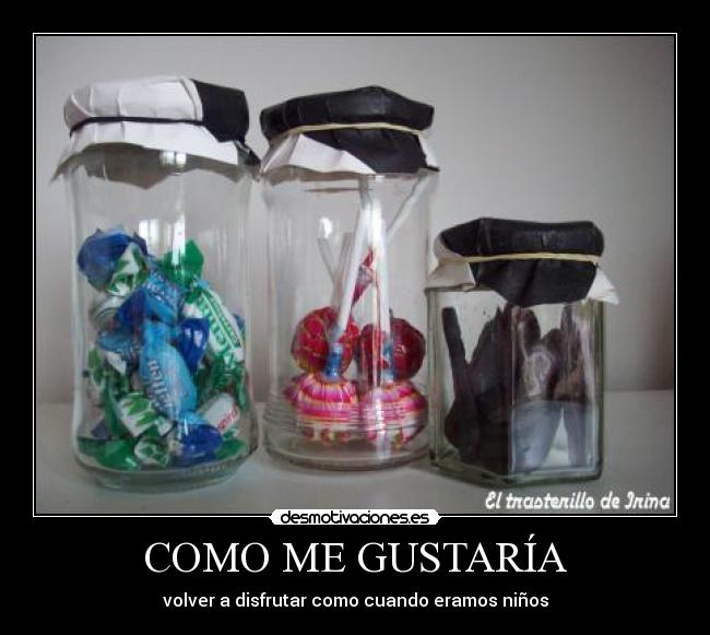 COMO ME GUSTARÍA - 