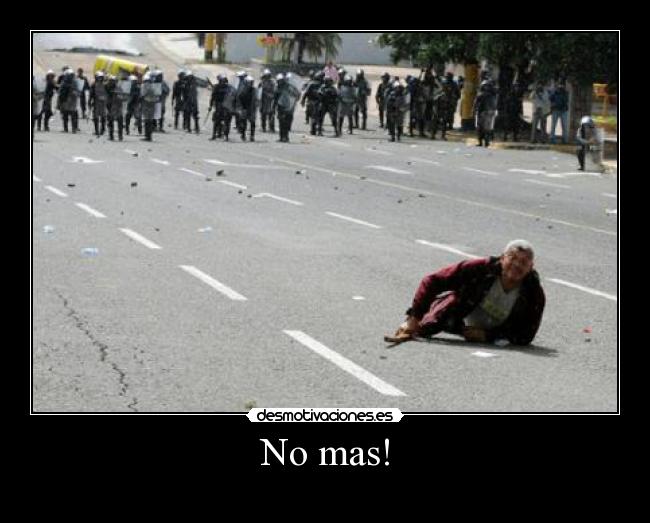 No mas! -