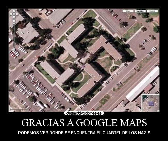 carteles nazis google maps ver cuartel desmotivaciones