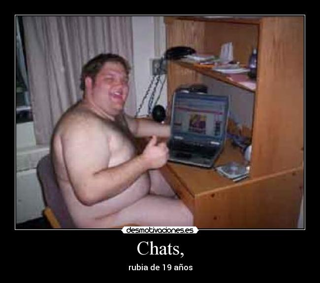 Chats, - rubia de 19 años