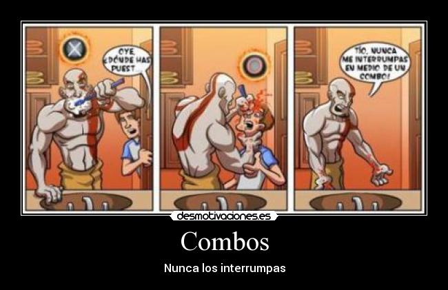 Combos - Nunca los interrumpas