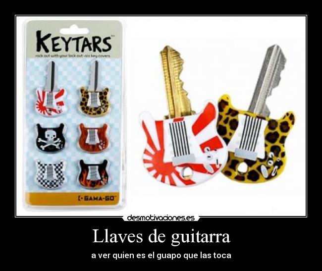 Llaves de guitarra - a ver quien es el guapo que las toca