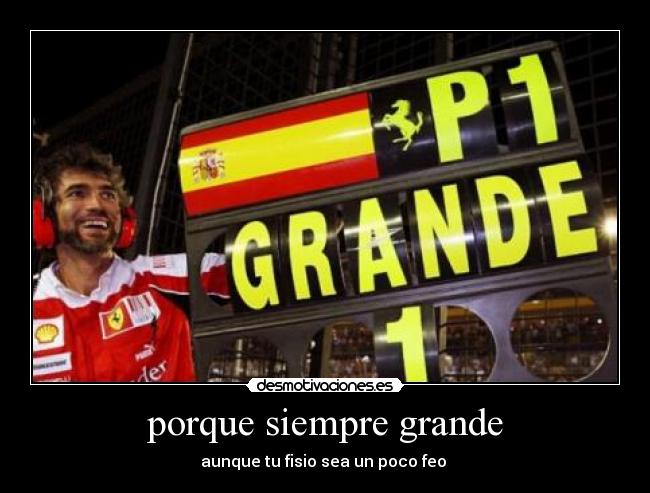 porque siempre grande -