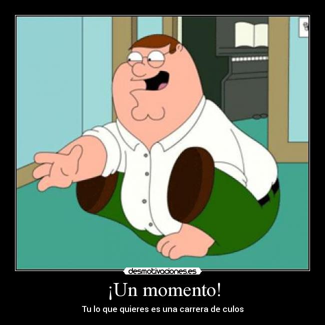¡Un momento! - 