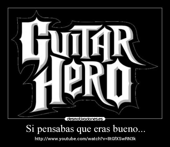 Si pensabas que eras bueno... - 