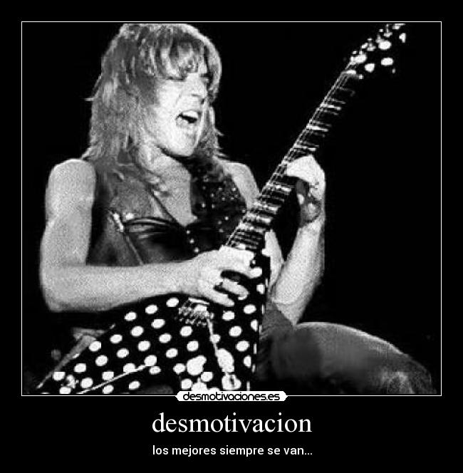 desmotivacion - los mejores siempre se van...