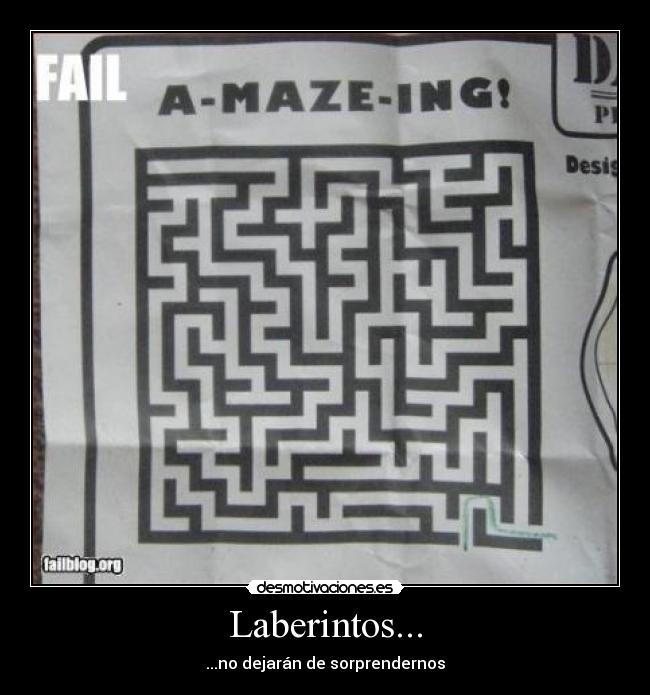 carteles laberintos desmotivaciones