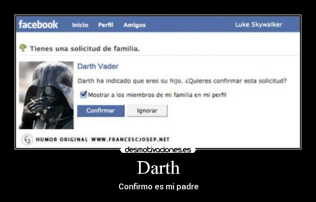 Darth - Confirmo es mi padre