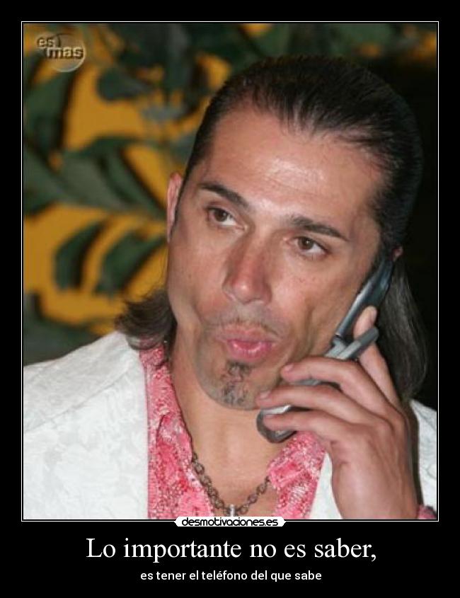 Lo importante no es saber, - 