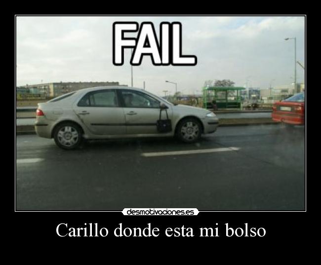 Carillo donde esta mi bolso -