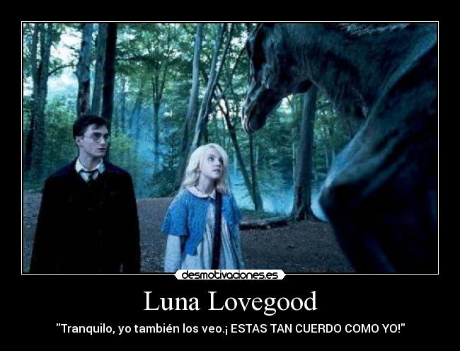 Luna Lovegood -