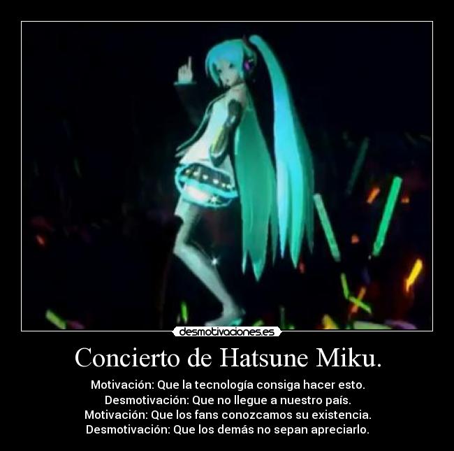 Concierto de Hatsune Miku. -