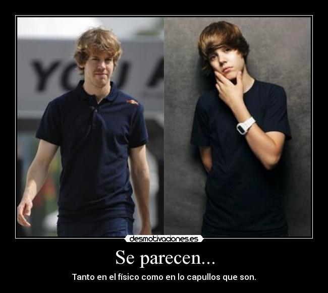 Se parecen... - Tanto en el físico como en lo capullos que son.