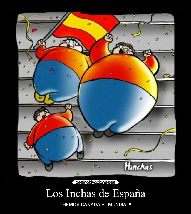 Los Inchas de España - ¡¡HEMOS GANADA EL MUNDIAL!!