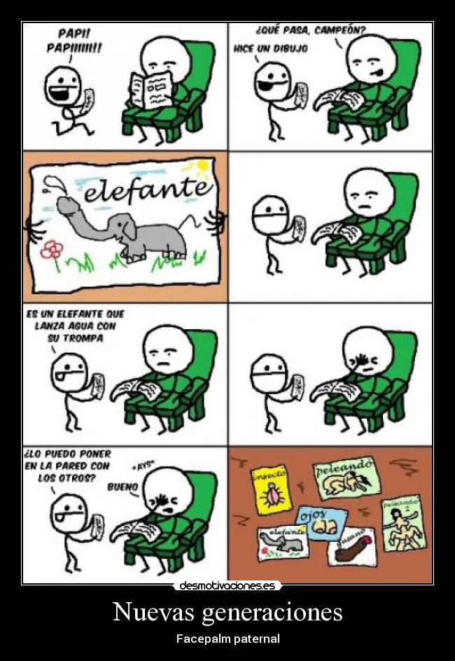 Nuevas generaciones - Facepalm paternal