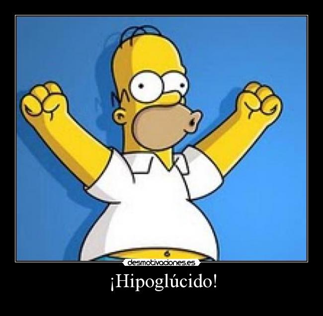 ¡Hipoglúcido! - 