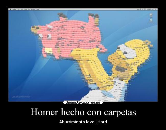 Homer hecho con carpetas - Aburrimiento level: Hard