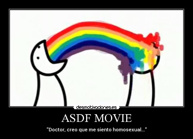 ASDF MOVIE - Doctor, creo que me siento homosexual...