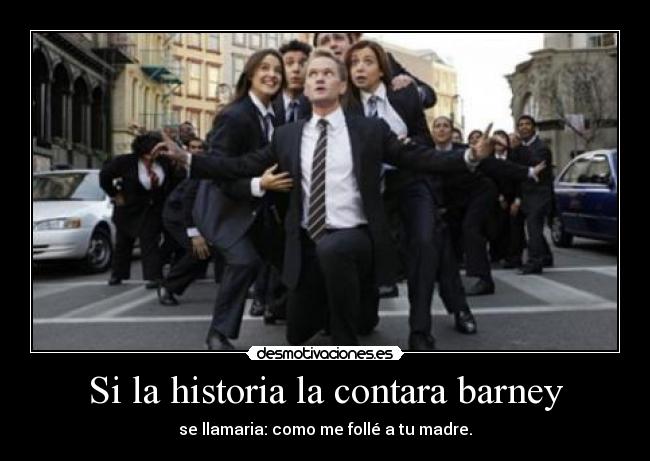 Si la historia la contara barney -