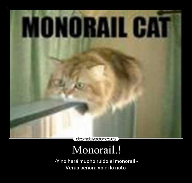Monorail.! - 