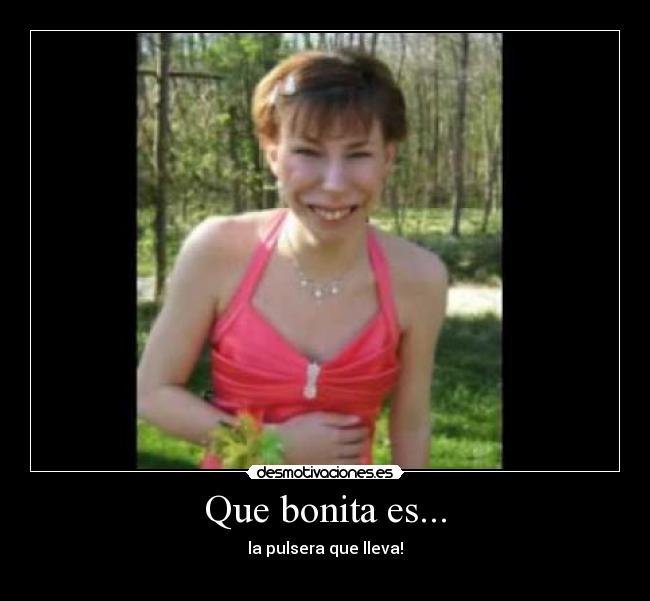 Que bonita es... - 
