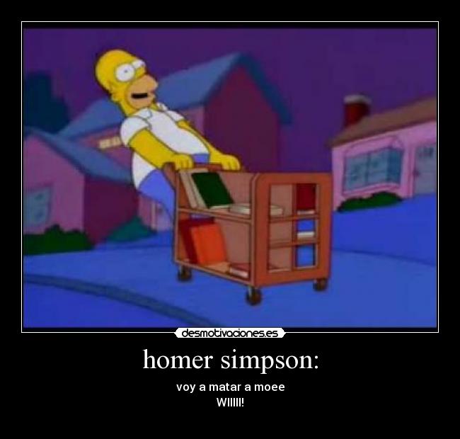 carteles homer simpson desmotivaciones
