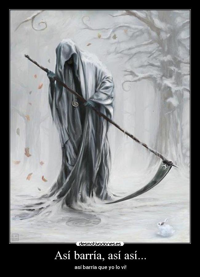 Así barría, así así... -