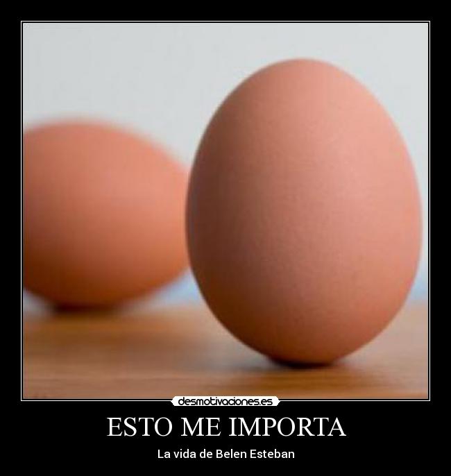 ESTO ME IMPORTA - La vida de Belen Esteban