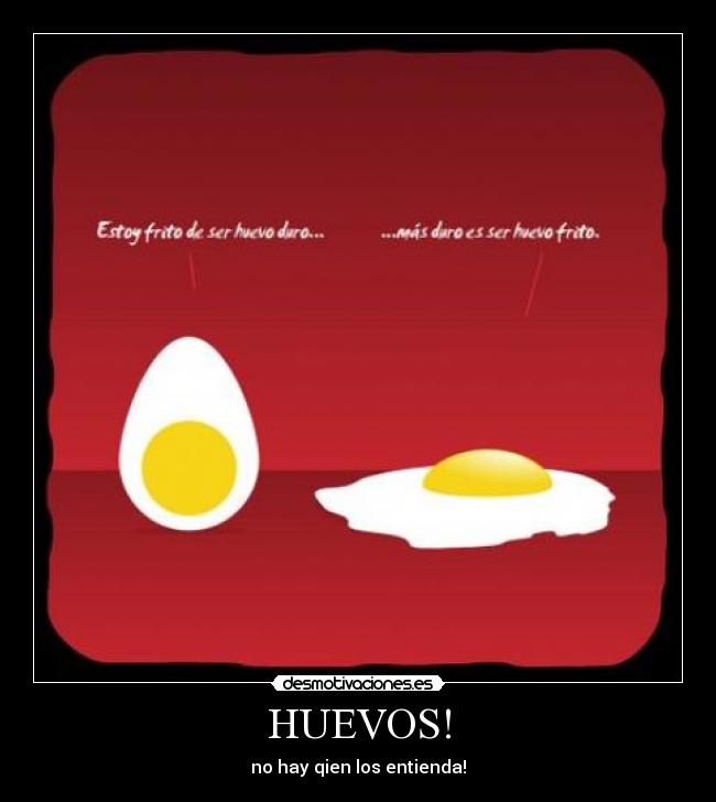 HUEVOS! -