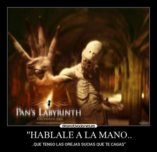 HABLALE A LA MANO.. - 