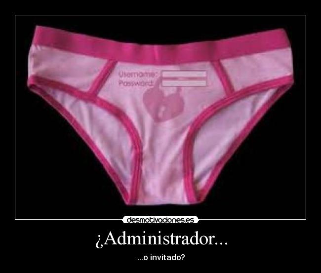 ¿Administrador... -