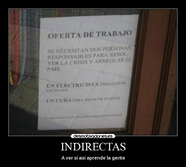 INDIRECTAS - A ver si asi aprende la gente