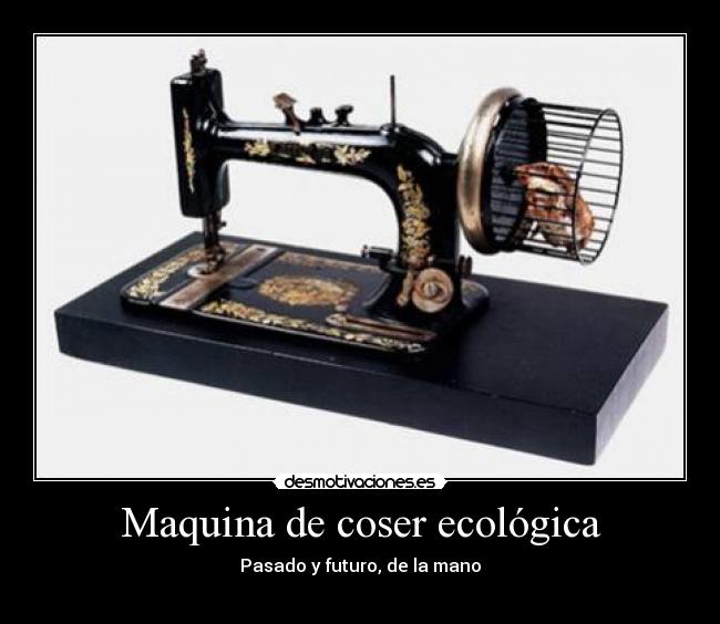 Maquina de coser ecológica -