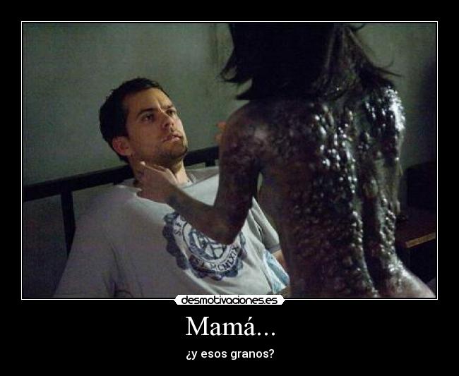 Mamá... -