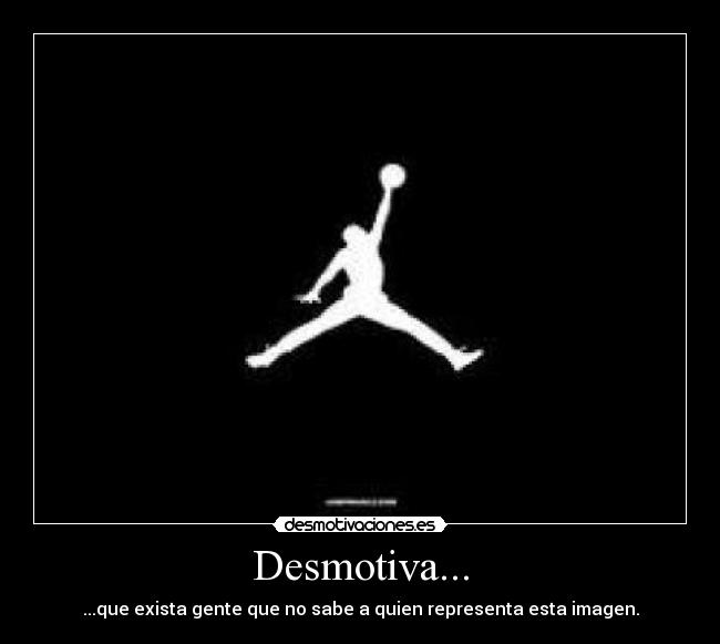 carteles mj-23 desmotivaciones