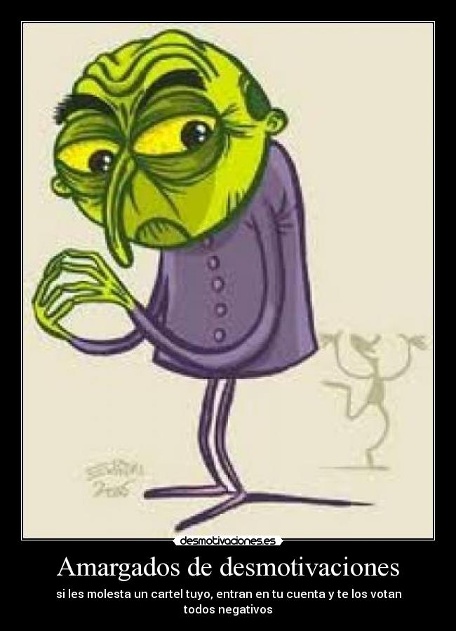 Amargados de desmotivaciones - 