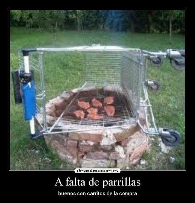 A falta de parrillas - 