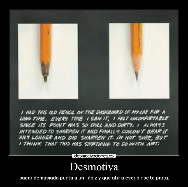 carteles lapiz desmotivaciones