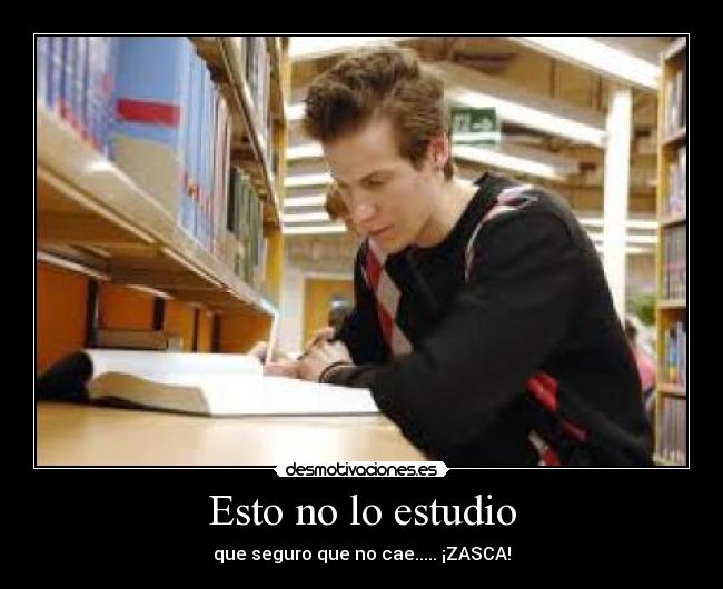 Esto no lo estudio -