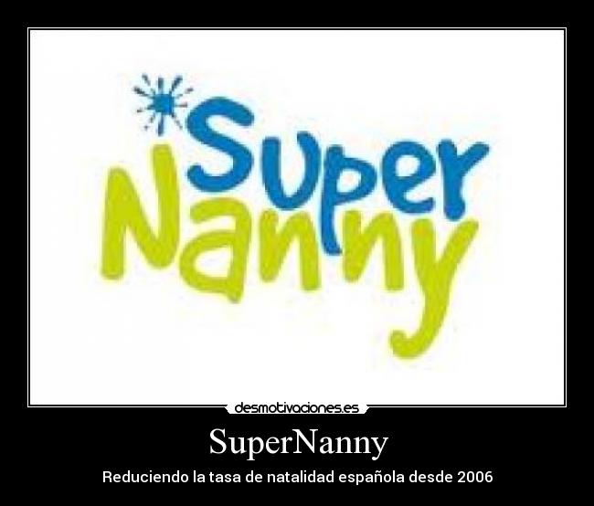 SuperNanny -