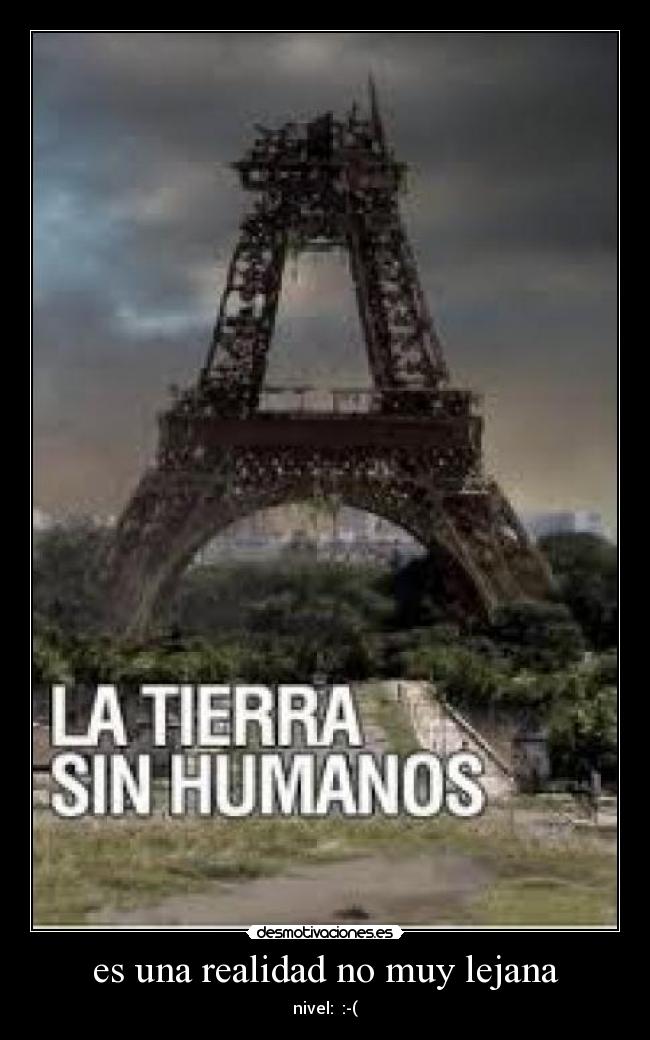 es una realidad no muy lejana -