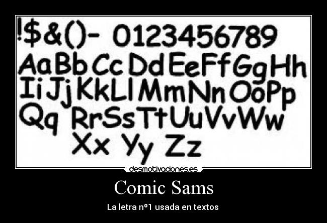 Comic Sams - La letra nº1 usada en textos 